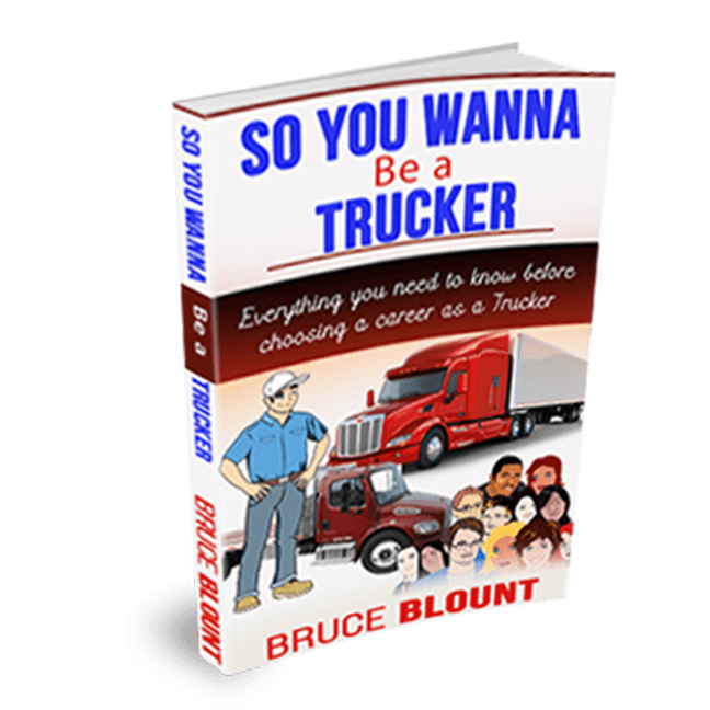 So You Wanna Be a Trucker